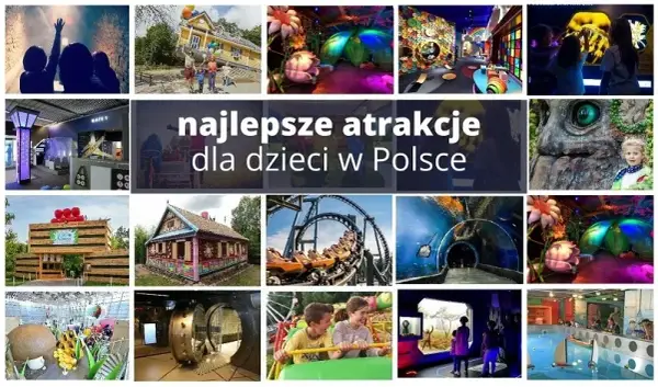  Gdzie pojechać z dziećmi na weekend? 10 miejsc w Polsce wartych odwiedzenia